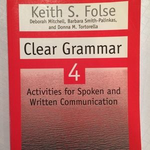 Clear Grammar 4 Activities for Spoken and Written Communication ESL